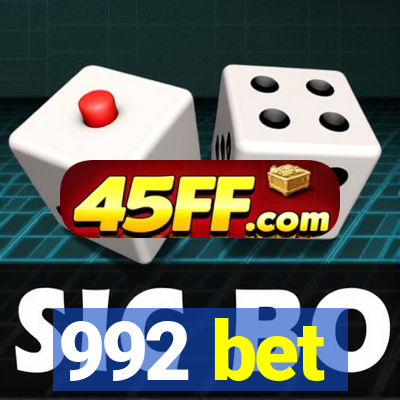 992 bet